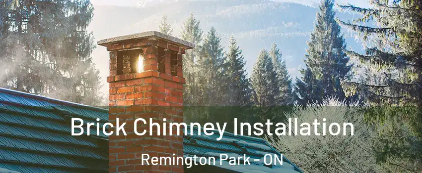  Brick Chimney Installation Remington Park - ON