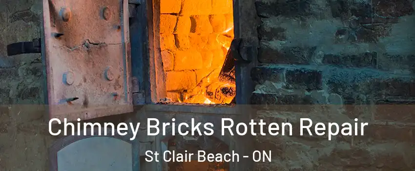  Chimney Bricks Rotten Repair St Clair Beach - ON
