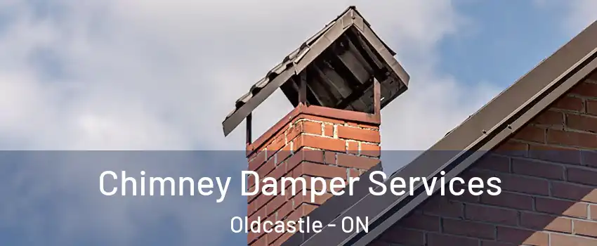  Chimney Damper Services Oldcastle - ON
