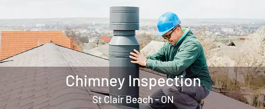  Chimney Inspection St Clair Beach - ON