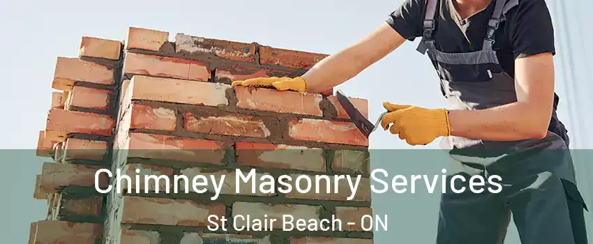  Chimney Masonry Services St Clair Beach - ON
