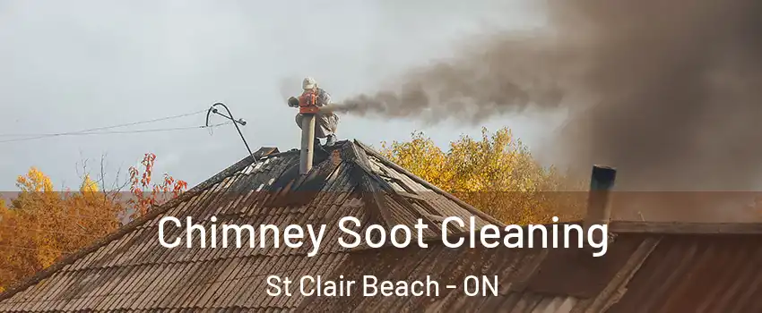  Chimney Soot Cleaning St Clair Beach - ON