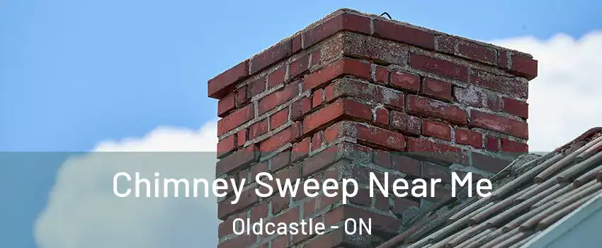  Chimney Sweep Near Me Oldcastle - ON
