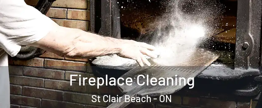  Fireplace Cleaning St Clair Beach - ON