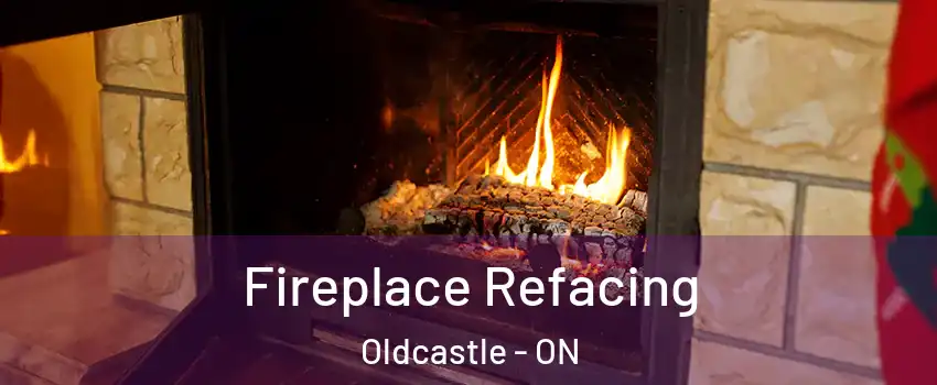  Fireplace Refacing Oldcastle - ON