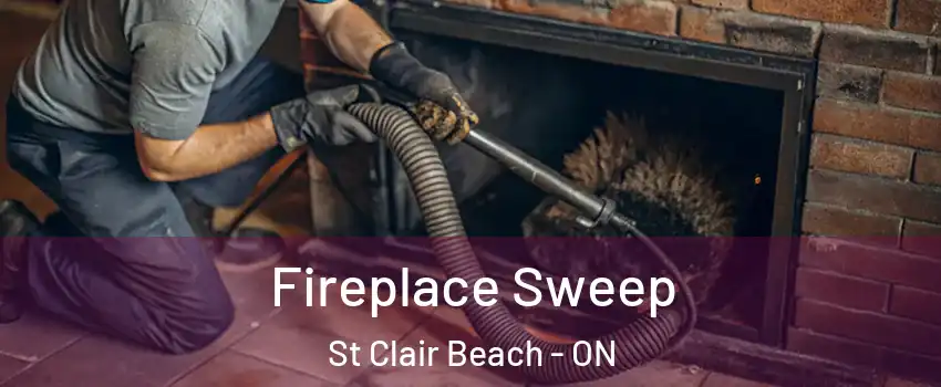  Fireplace Sweep St Clair Beach - ON