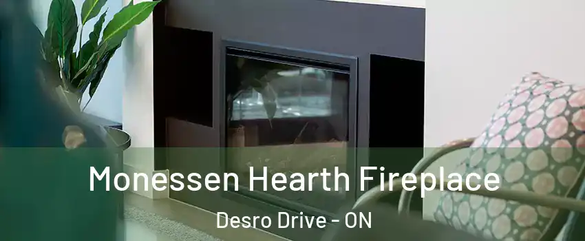  Monessen Hearth Fireplace Desro Drive - ON