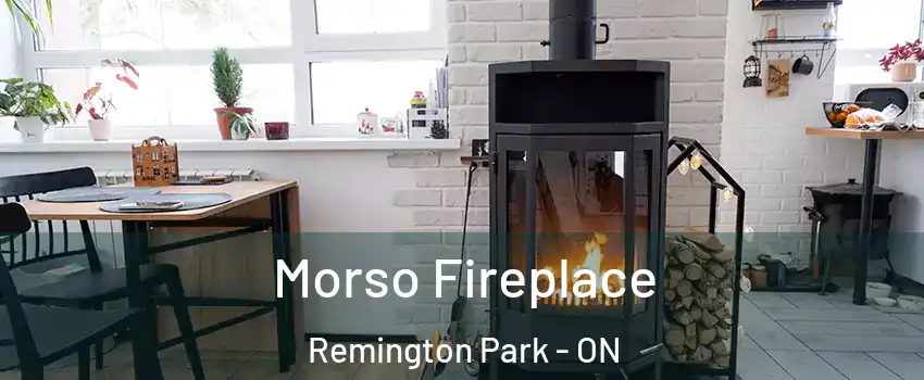  Morso Fireplace Remington Park - ON