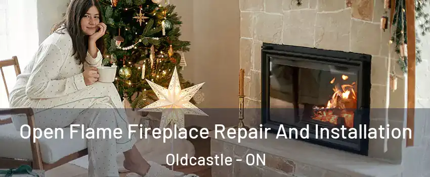  Open Flame Fireplace Repair And Installation Oldcastle - ON