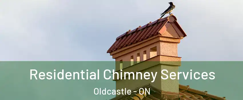  Residential Chimney Services Oldcastle - ON