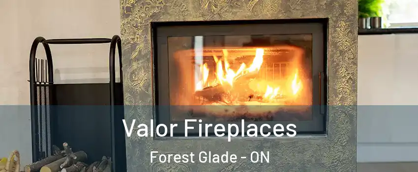  Valor Fireplaces Forest Glade - ON