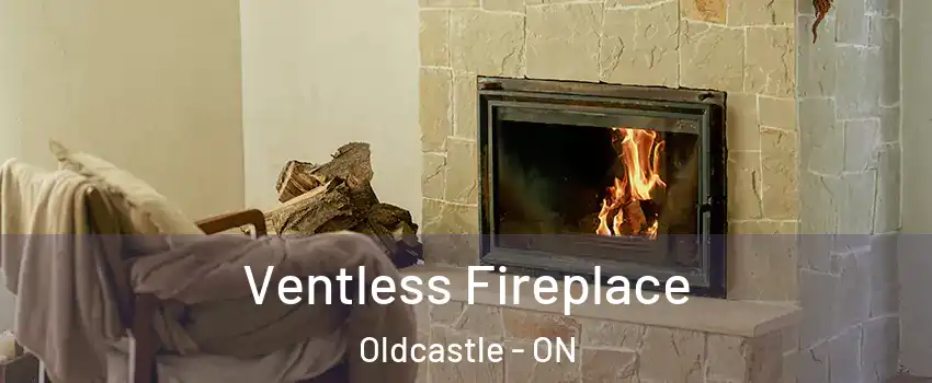  Ventless Fireplace Oldcastle - ON
