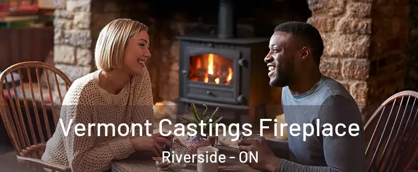  Vermont Castings Fireplace Riverside - ON
